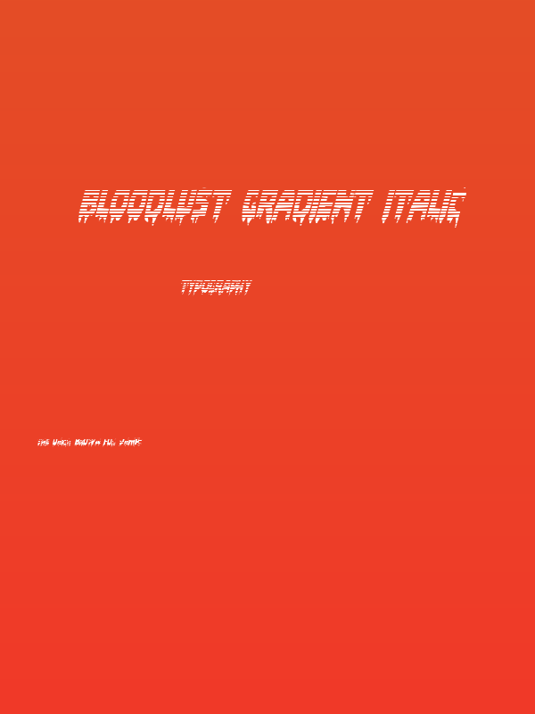 Bloodlust Gradient Italic Poster
