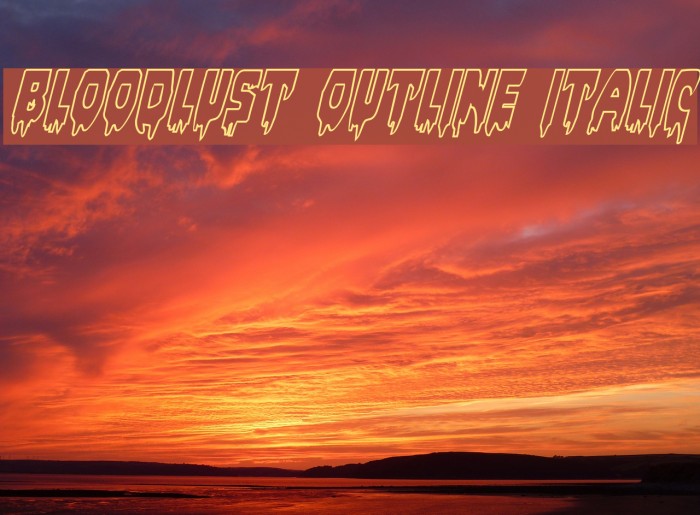 Bloodlust Outline Italic Font examples