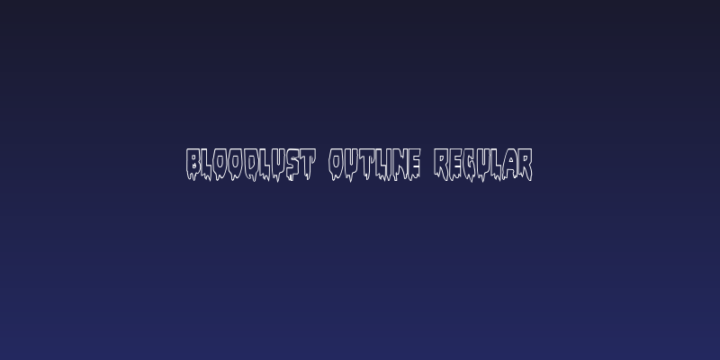 Bloodlust Outline Regular Social Header