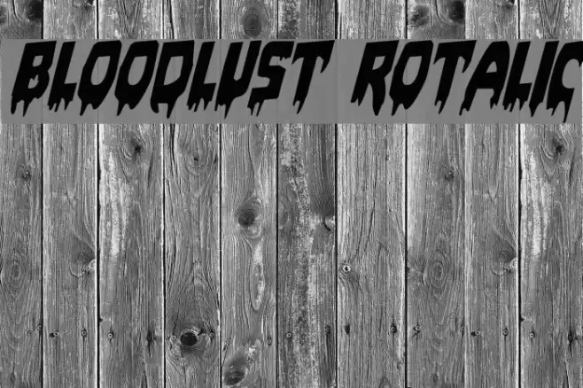 Bloodlust Rotalic Font examples