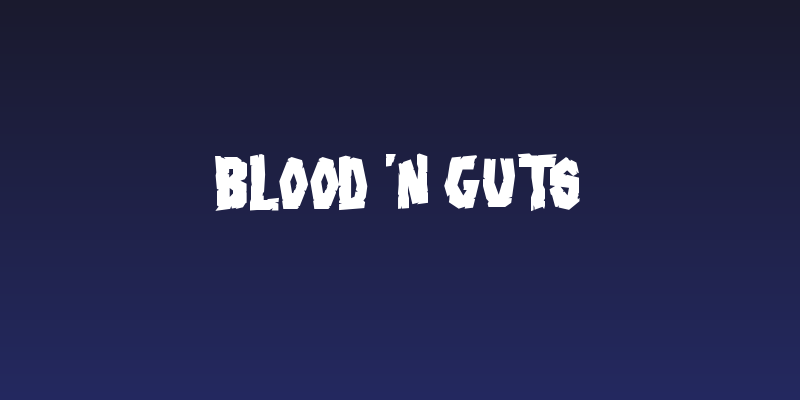 Blood'n Guts Social Header