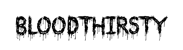 Bloodthirsty  Frei Schriftart Herunterladen