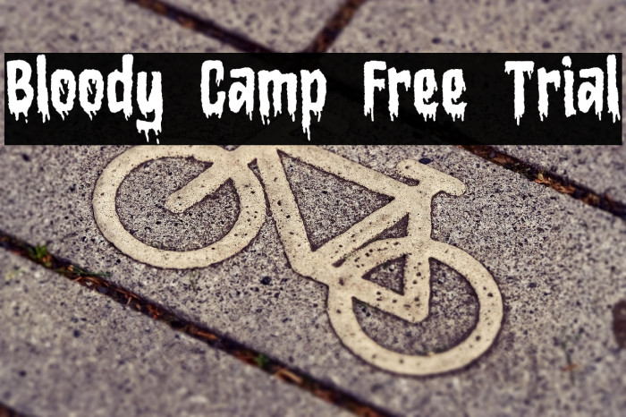 Bloody Camp Free Trial Font examples