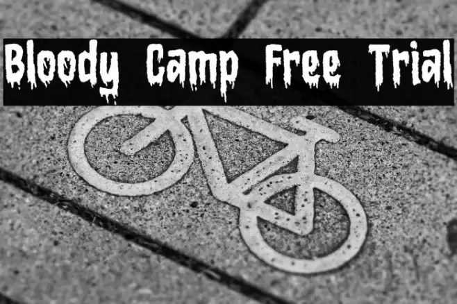 Bloody Camp Free Trial Font examples