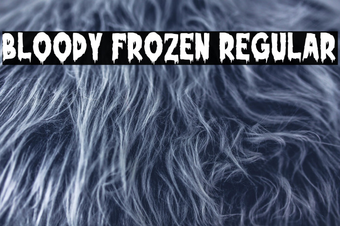 Bloody Frozen Regular Example 1