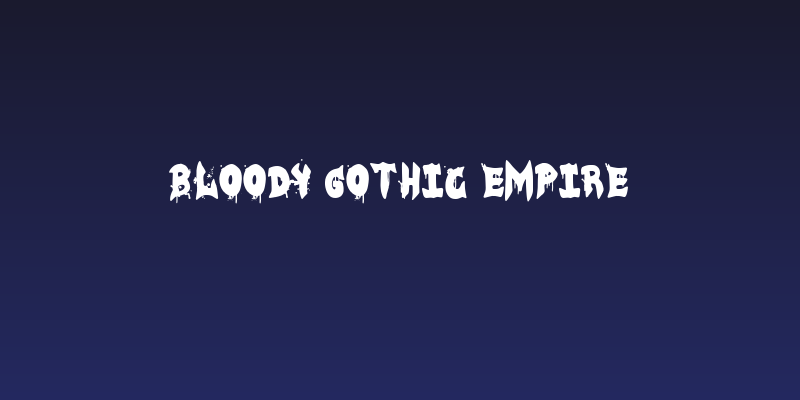 Bloody Gothic Empire Social Header