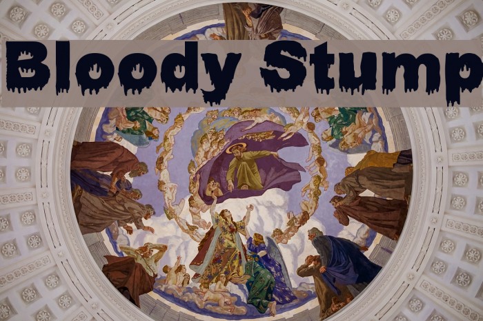 Bloody Stump Font examples