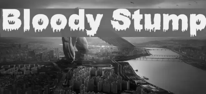 Bloody Stump フォント examples