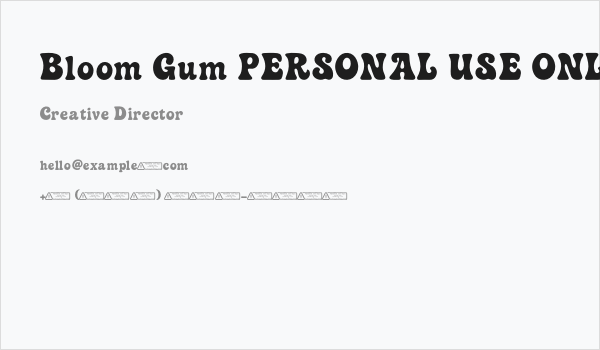 Bloom Gum PERSONAL USE ONLY! Business Card