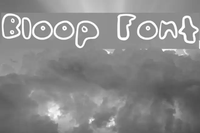 Bloop Font examples