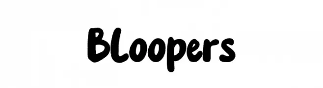 Bloopers  नि: शुल्क फ़ॉन्ट्स डाउनलोड