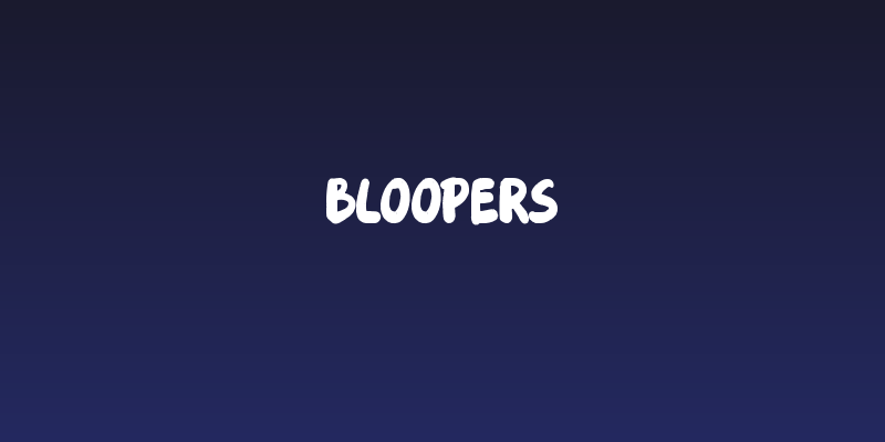 Bloopers Social Header
