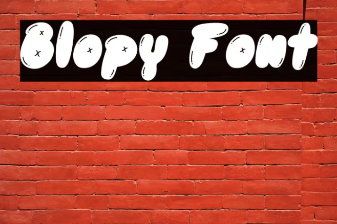 Blopy Font Example 2
