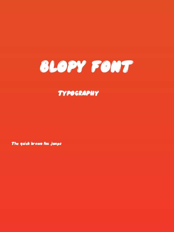 Blopy Font Poster