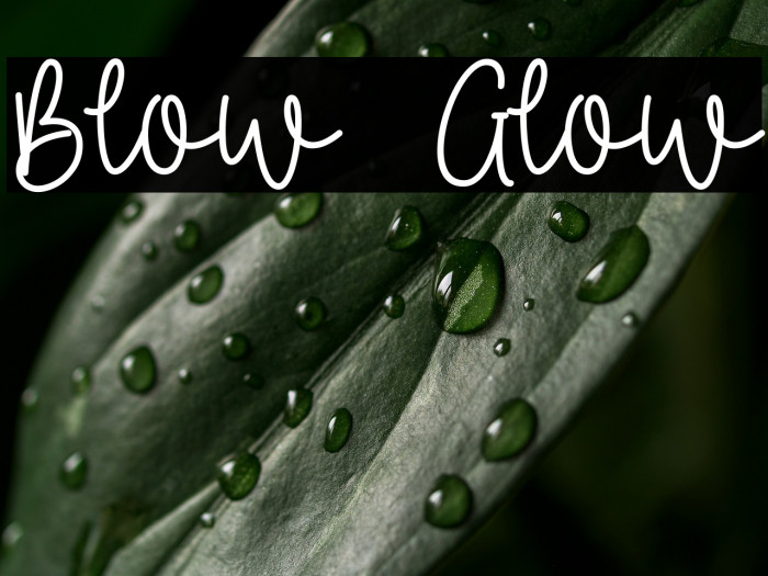 Blow  Glow Example 3