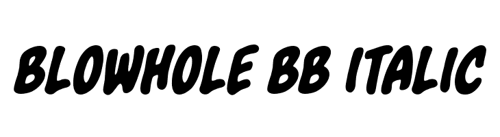 Blowhole BB Italic फ़ॉन्ट