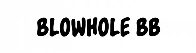 Blowhole BB  Frei Schriftart Herunterladen