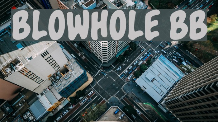 Blowhole BB Font examples