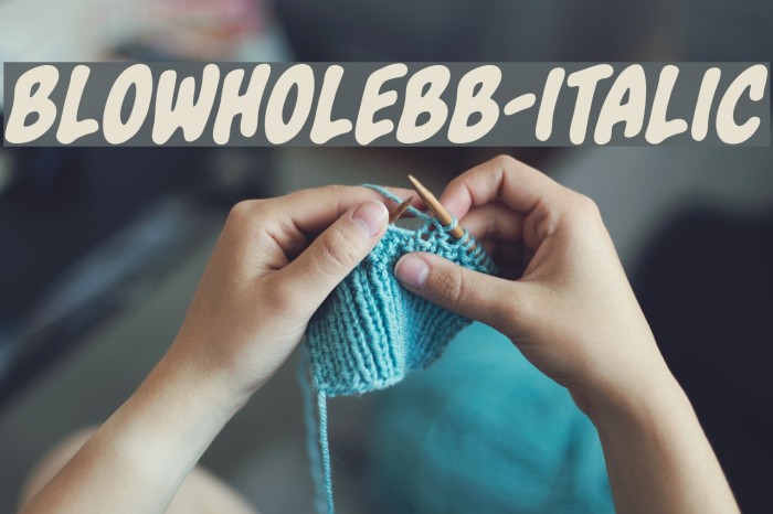 BlowholeBB-Italic Font examples