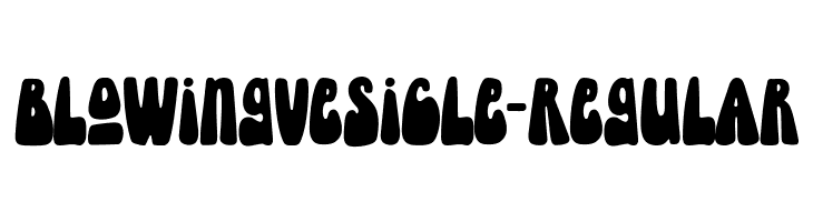 BlowingVesicle-Regular  नि: शुल्क फ़ॉन्ट्स डाउनलोड