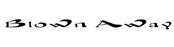 Blown Away Font