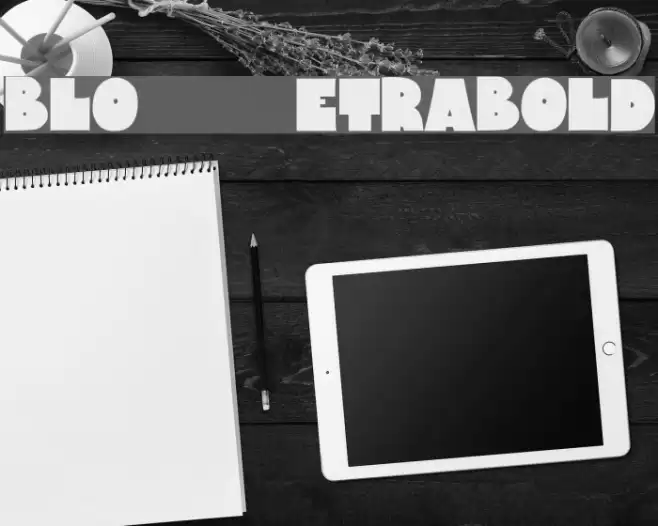 Bloxxxx ExtraBold Fuentes examples