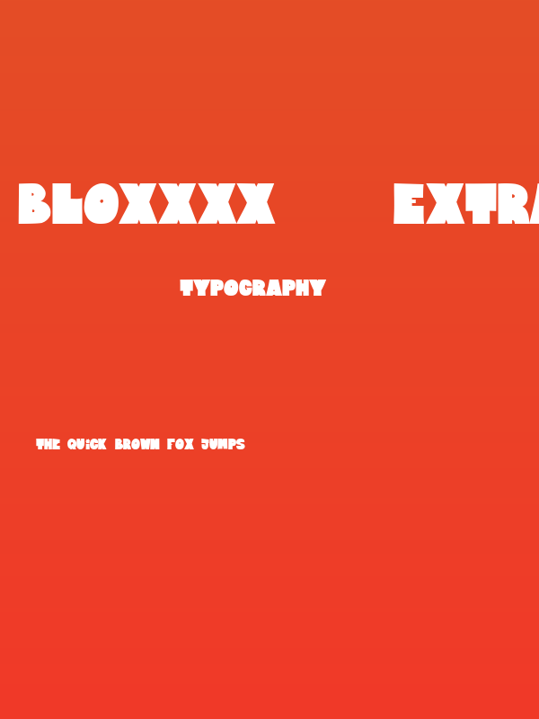 Bloxxxx    ExtraBold Poster