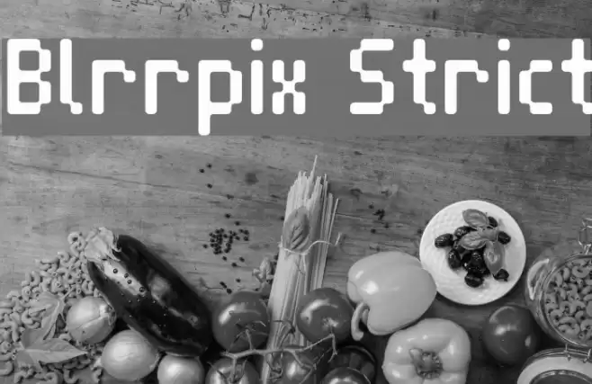 Blrrpix Strict Font examples