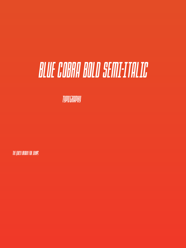 Blue Cobra Bold Semi-Italic Poster