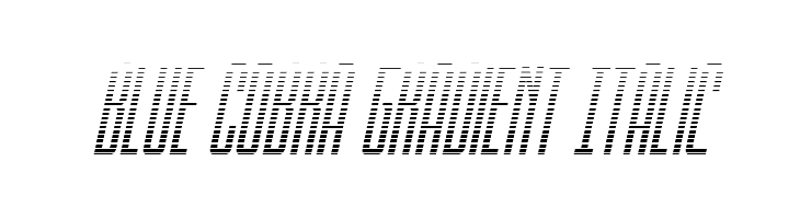 Blue Cobra Gradient Italic  لخطوط تنزيل