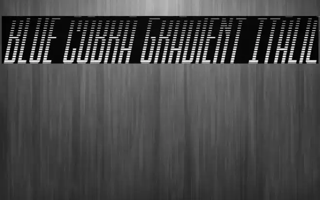 Blue Cobra Gradient Italic Font examples
