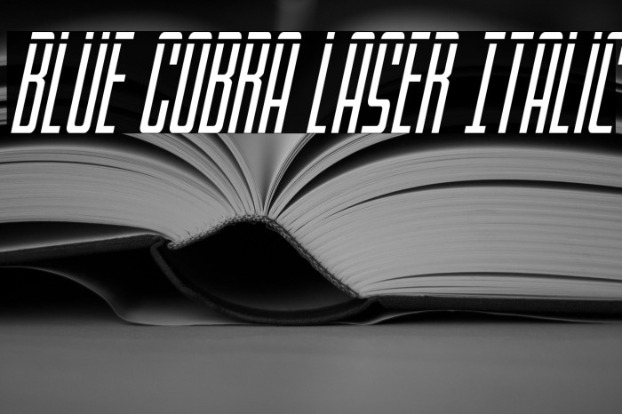 Blue Cobra Laser Italic Example 3