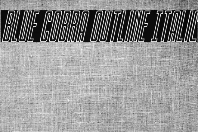 Blue Cobra Outline Italic Font examples