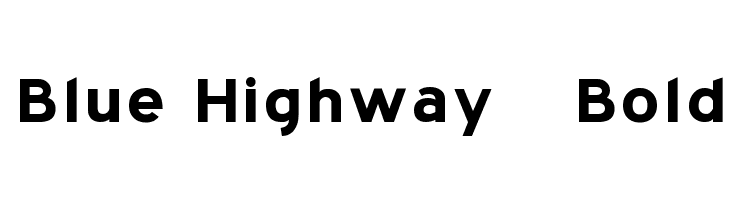 Blue Highway Bold Font