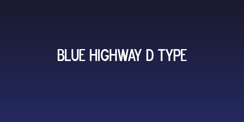 Blue Highway D Type Social Header