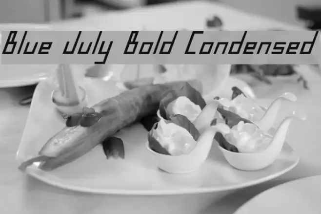 Blue July Bold Condensed Шрифта examples