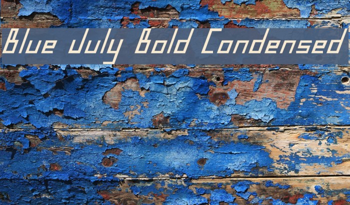 Blue July Bold Condensed Шрифта examples