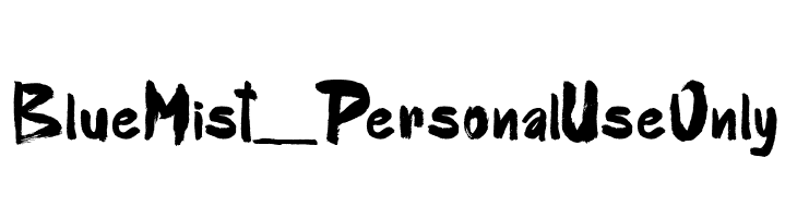 Blue Mist_PersonalUseOnly  Frei Schriftart Herunterladen
