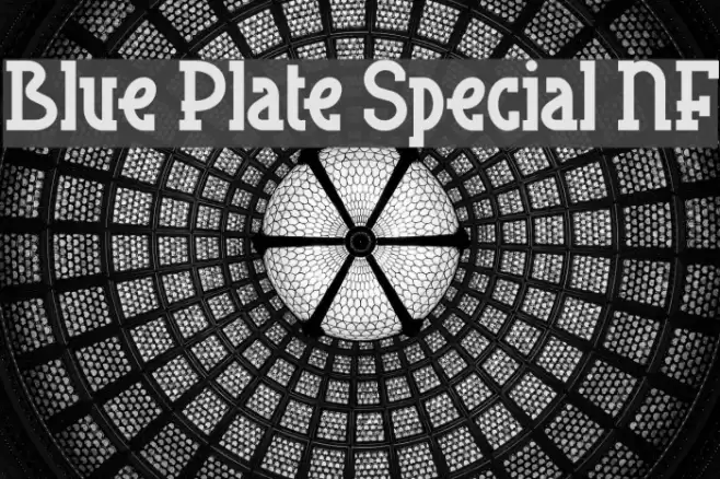 Blue Plate Special NF Font examples