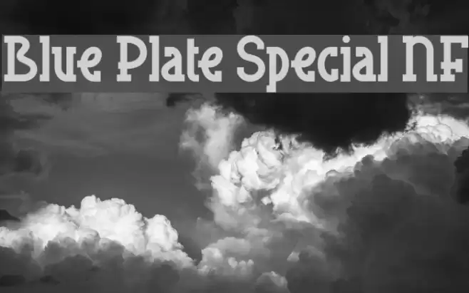 Blue Plate Special NF Font examples