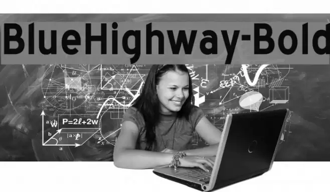 BlueHighway-Bold Font examples