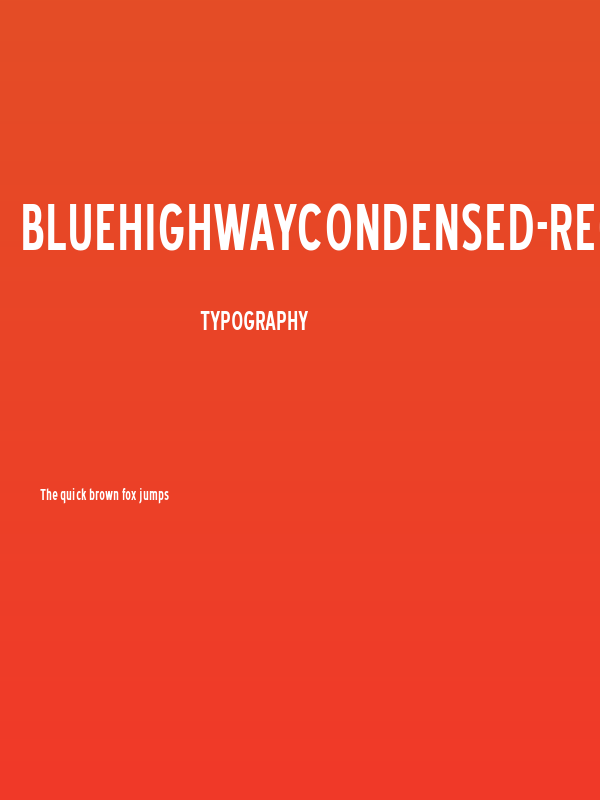 BlueHighwayCondensed-Regular Poster