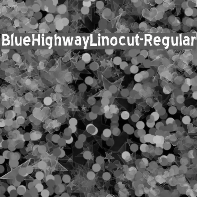 BlueHighwayLinocut-Regular Font examples