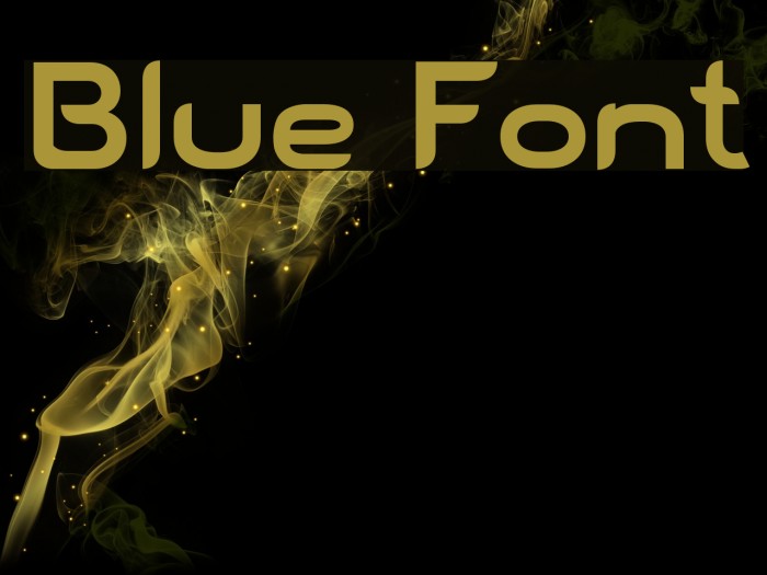 Blue Font examples