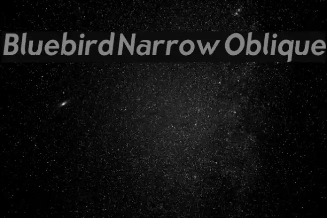 Bluebird Narrow Oblique  examples