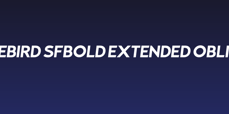 Bluebird SFBold Extended Oblique Social Header