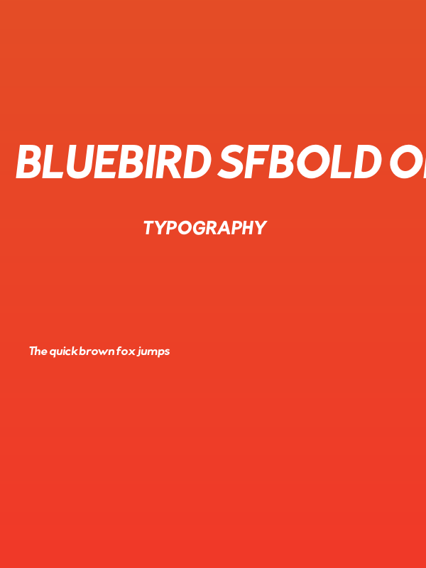 Bluebird SFBold Oblique Poster