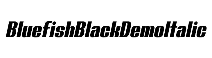 Bluefish Black Demo Italic  Скачать бесплатные шрифты