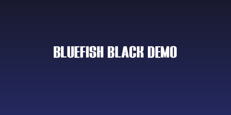Bluefish Black Demo Social Header
