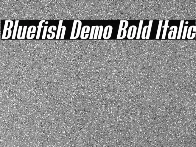 Bluefish Demo Bold Italic Font examples